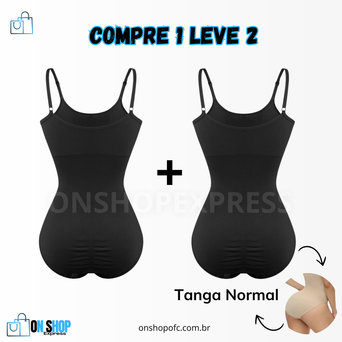 Body Modelador - ShapeSlim [COMPRE 1 & LEVE 2]